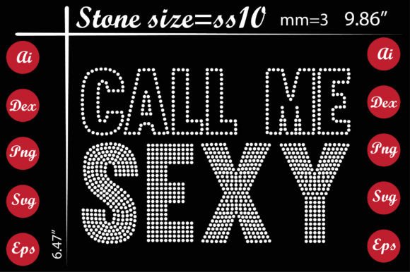 Call Me Sexy Rhinestone Templates: A Modern Design Essential