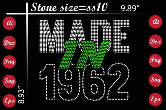 Made in 1962 Rhinestone Templates: Instant Download Design Files