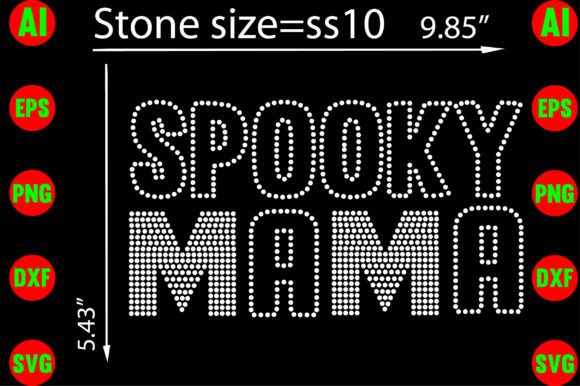 Spooky Mama Rhinestone Templates Design: A Bold Creative Asset